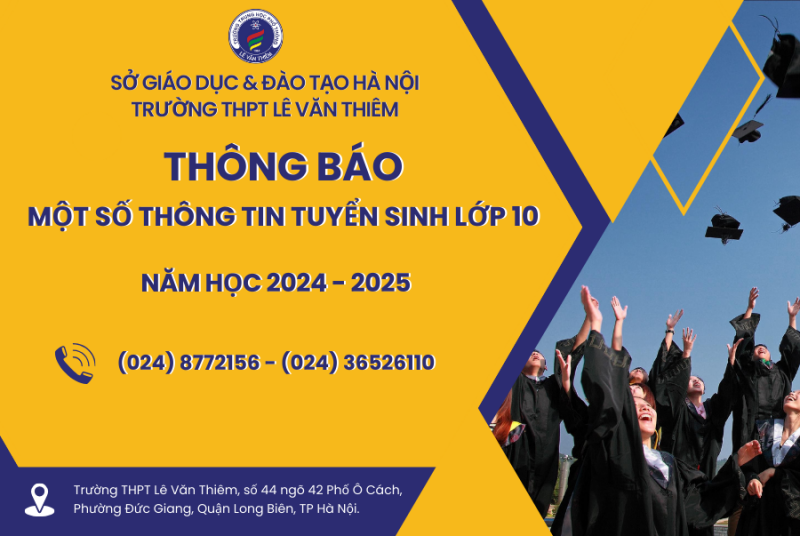 Thông báo một số thông tin cơ bản tuyển sinh vào lớp 10 năm học 2024 - 2025